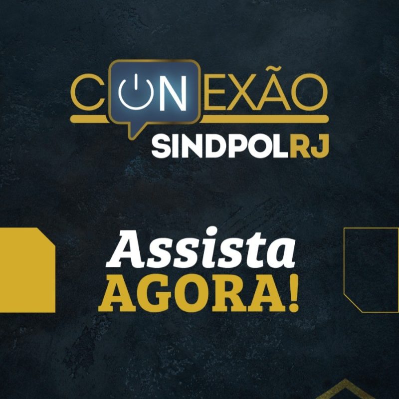 Conexão Sindpol-RJ