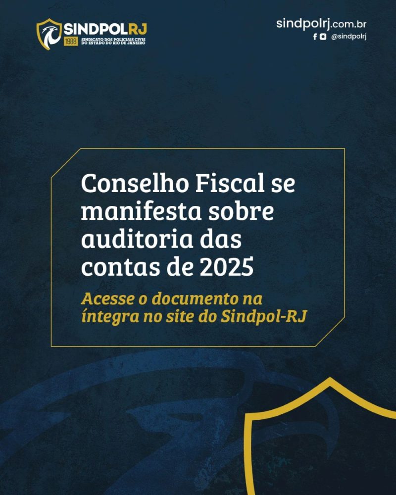 Conselho Fiscal se manifesta sobre auditoria das contas de 2025