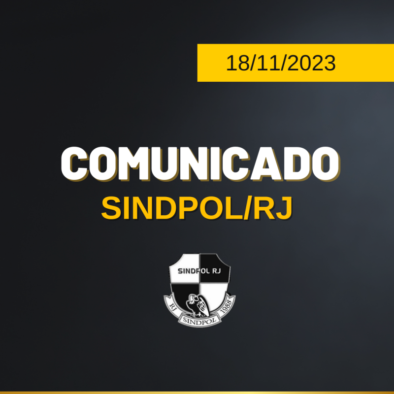 COMUNICADO SINDPOL/RJ