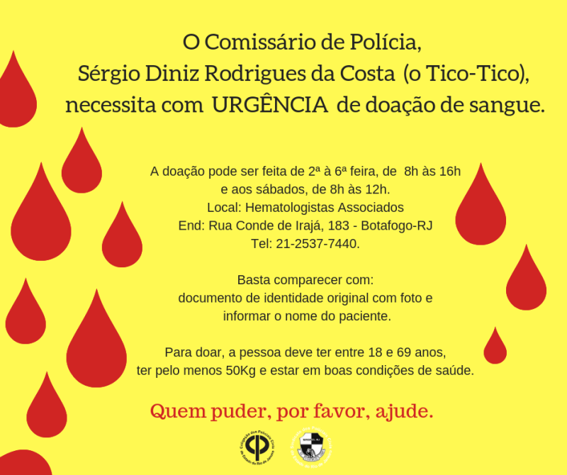 O Inspetor de Polícia, Lino da Costa Gomes, necessita com URG_ENCIA de doação de sangue_plaqueta (de qualquer tipo) em virtude de um grave tratamento de saúde.