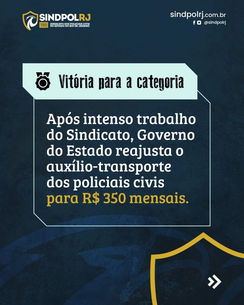 SINDPOL-RJ conquista reajuste do auxílio-transporte para policiais civis - 1