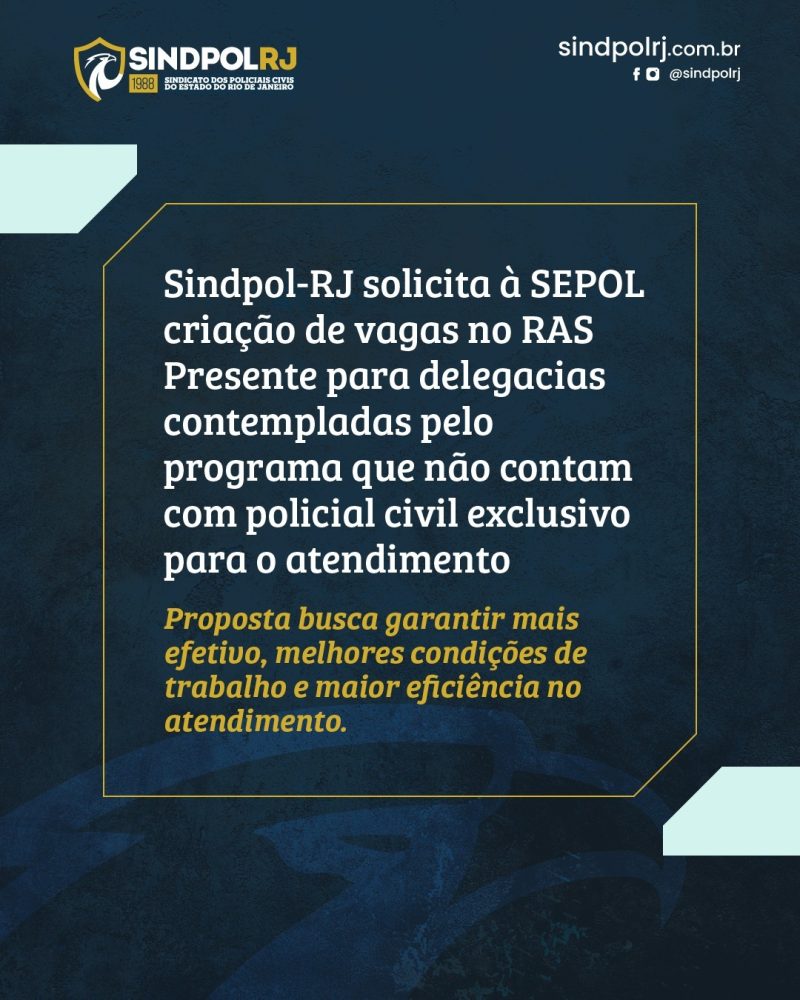 SINDPOL-RJ solicita à SEPOL criação de vagas de RAS Presente para delegacias que já atuam no programa