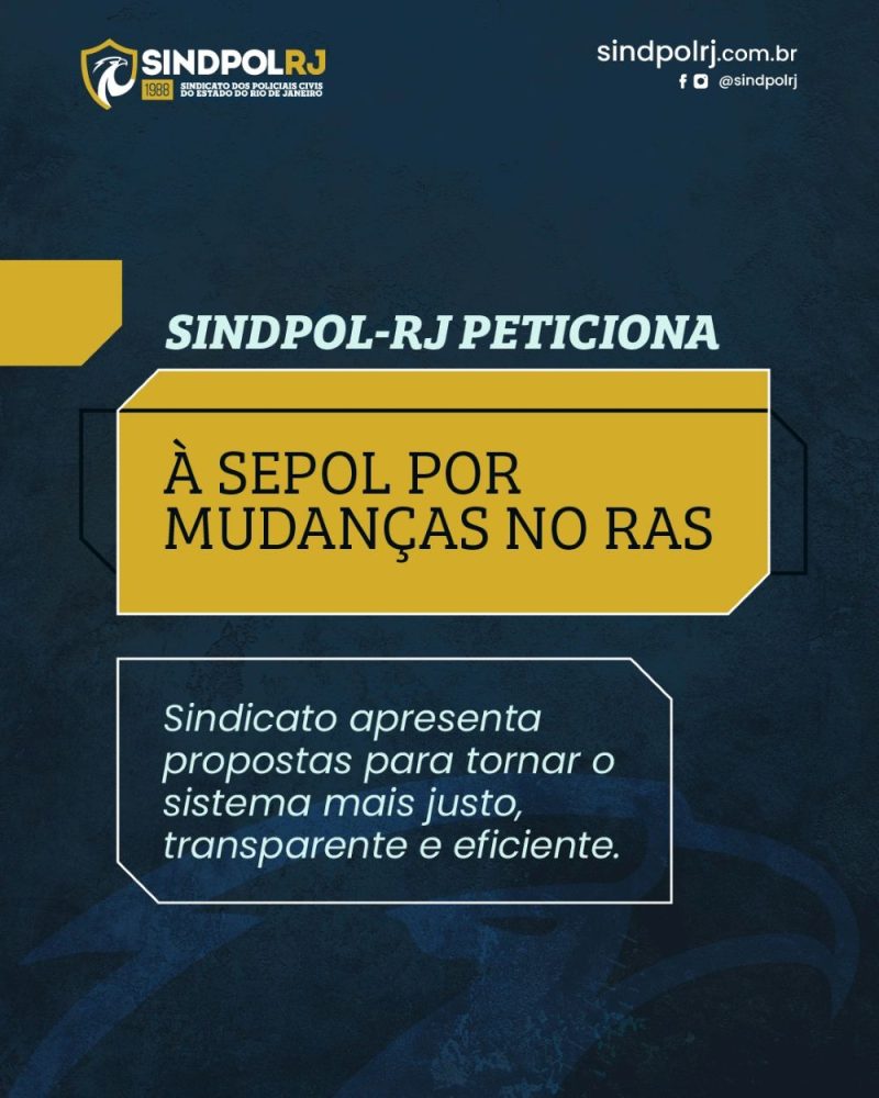 Sindpol-RJ peticiona à Sepol por mudanças no RAS